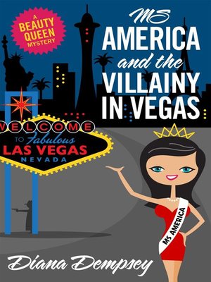 cover image of Ms America and the Villainy in Vegas